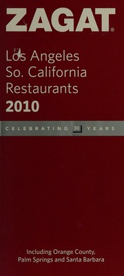 Zagat Los Angeles So California Restaurants 2010 Zagat Survey Firm