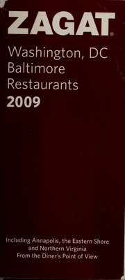 Zagat Washington Dc Baltimore Restaurants 2009 Zagat Survey Firm