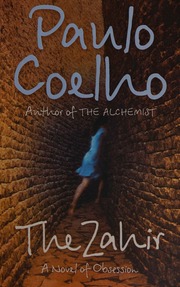 The Zahir A Novel Of Obsession Coelho Paulo