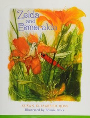 Zelda And Esmeralda Ross Susan Elizabeth Bews Bonnie