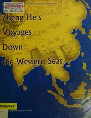 Zheng Hes Voyages Down The Western Seas Unknown