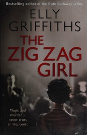 The Zig Zag Girl Griffiths Elly Author