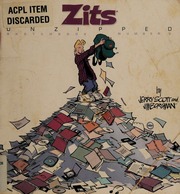 Zits Unzipped Scott Jerry 1955 Borgman Jim