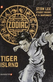 The Zodiac Legacy 1 Tiger Island Moore Stuart Author Marcondes