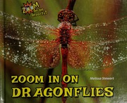 Zoom In On Dragonflies Stewart Melissa