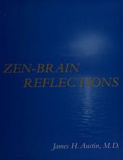 Zenbrain Reflections Reviewing Recent Developments In Meditation And States Of Consciousness Austin