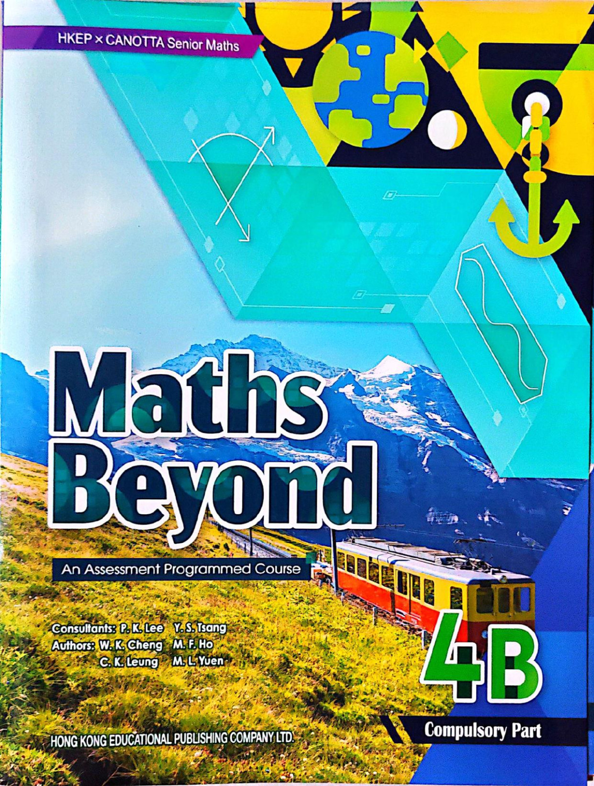 Hkdse Hkep X Canotta Senior Maths Maths Beyond An Assessment Programmed Course 4b Scanned Copy W K Cheng