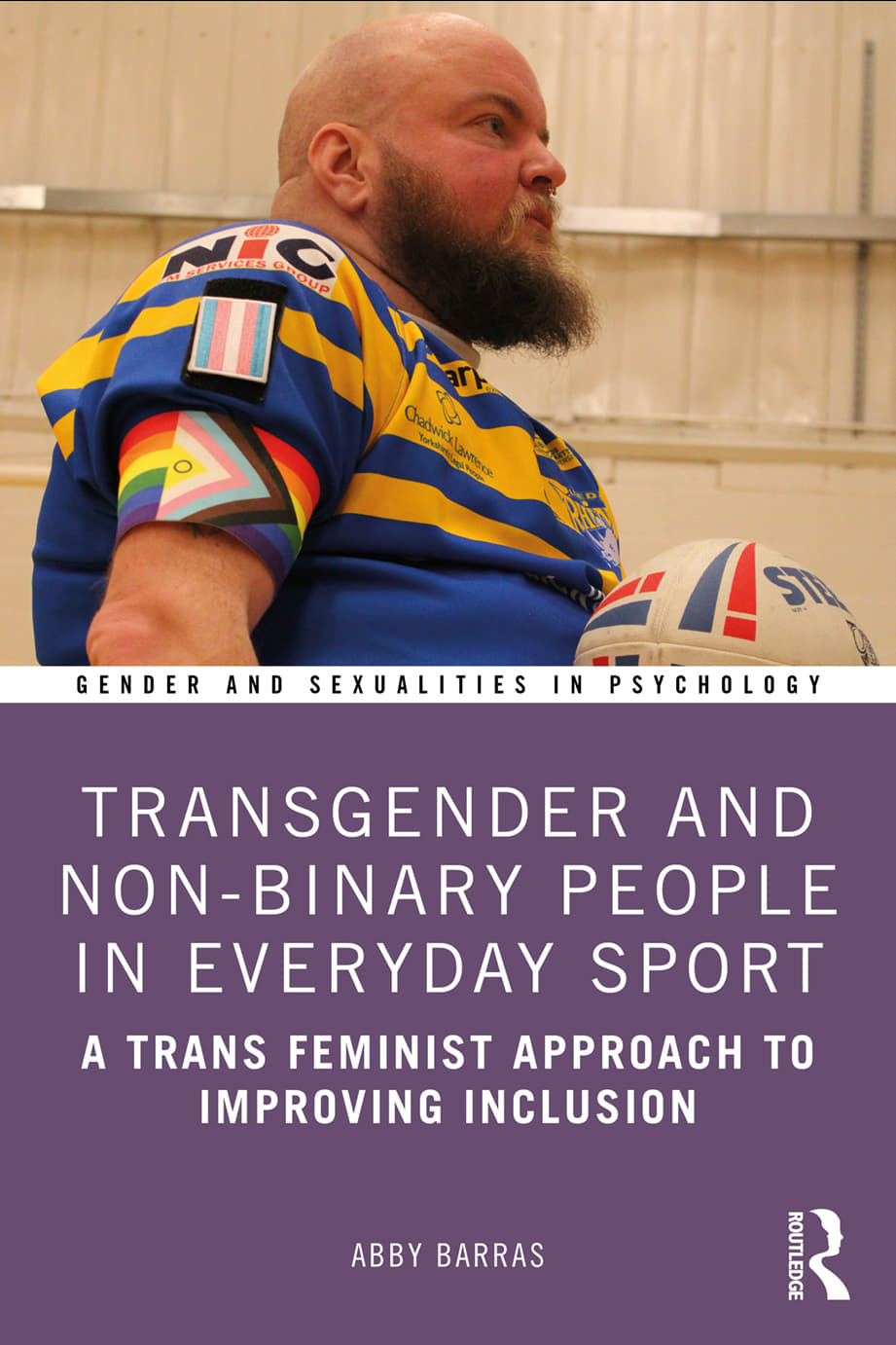 Transgender And Nonbinary People In Everyday Sport A Trans Feminist Approach To Improving Inclusion Abby Barras