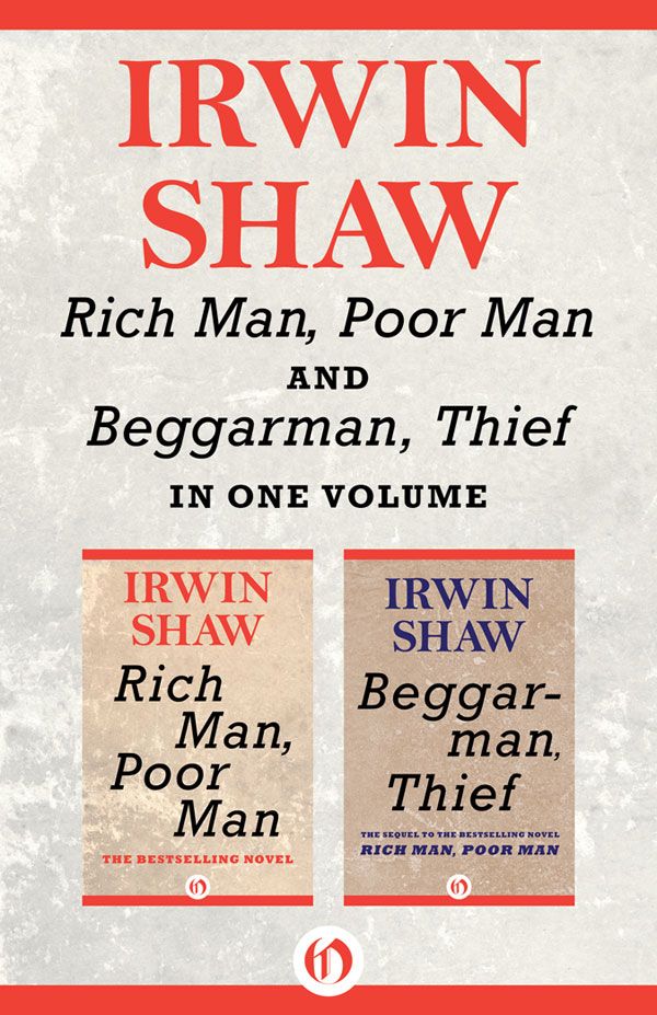 Rich Man Poor Man And Beggarman Thief In One Volume Irwin Shaw Shaw