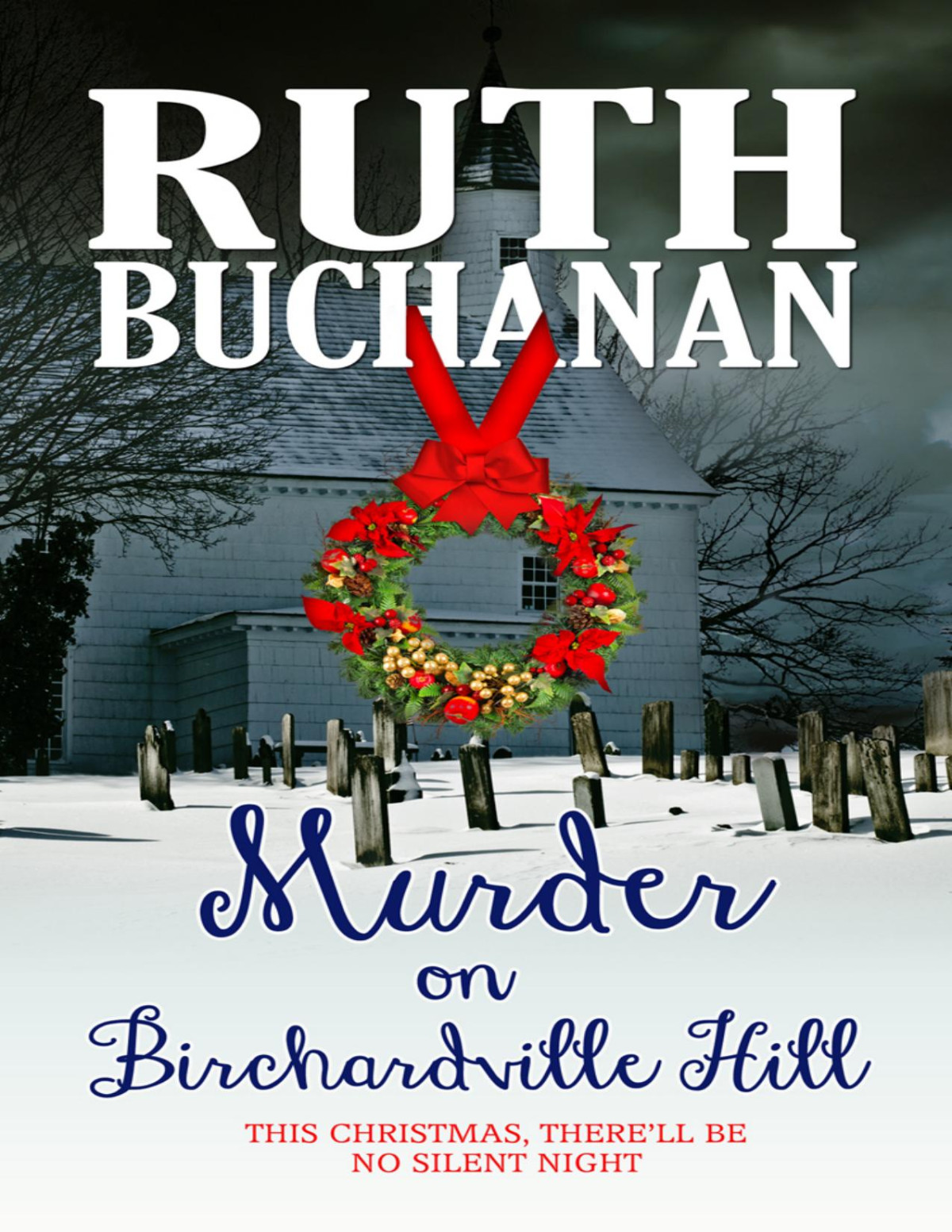 Murder On Birchardville Hill Buchanan Ruth Buchanan Ruth
