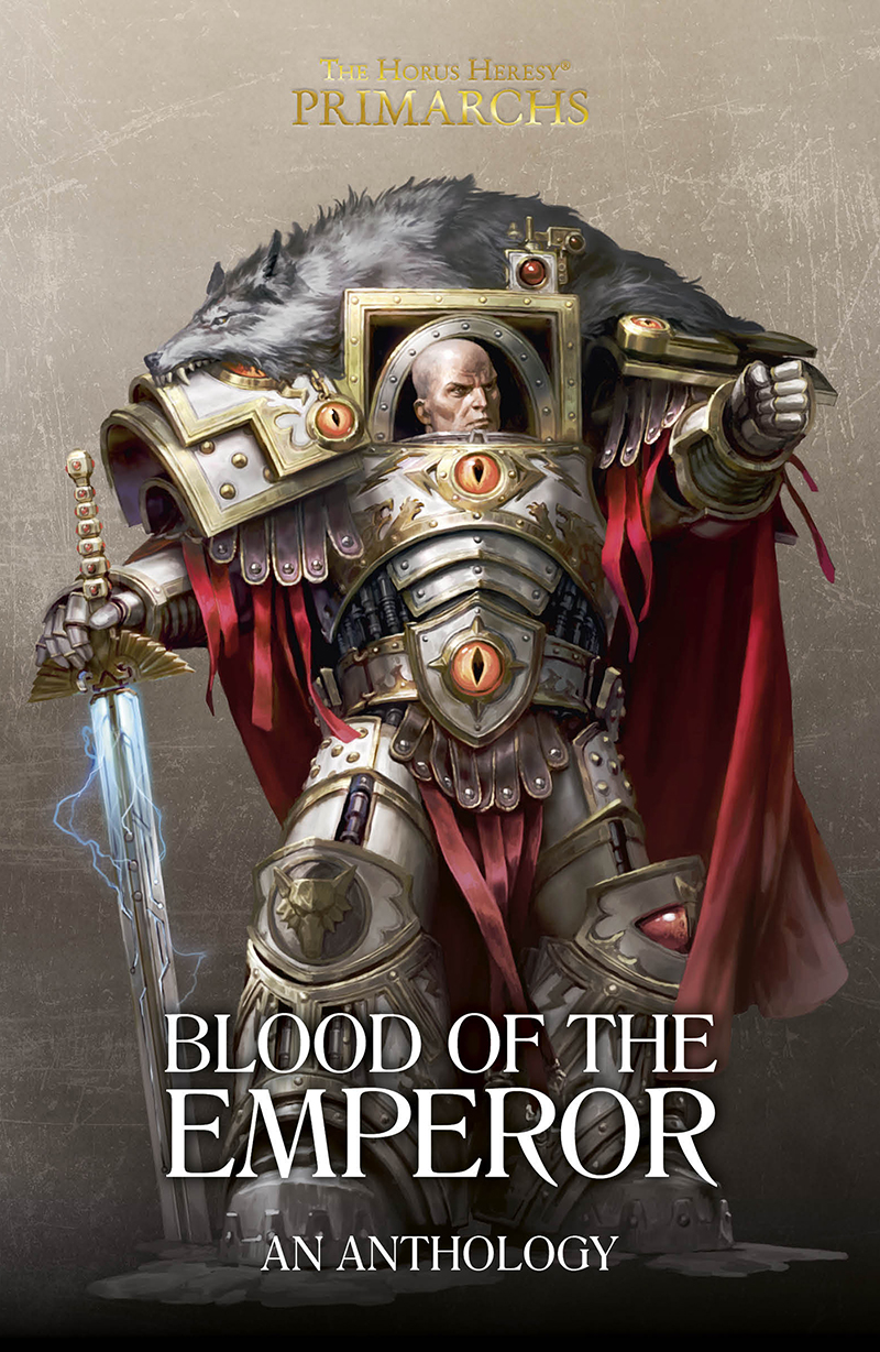 Blood Of The Emperor Chris Wraight Nick Kyme David Guymer Andy Clark And Mike Brooks