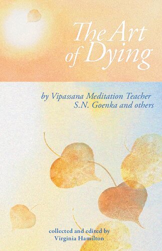 Art Of Dying S N Goenka