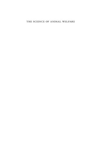 The Science Of Animal Welfare Understanding What Animals Want Marian Stamp Dawkins