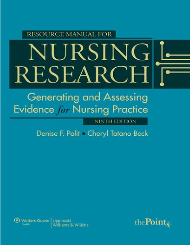 Resource Manual To Accompany Nursing Research Generating And Assessing Evidence For Nursing Practice 9 Denise F Polit