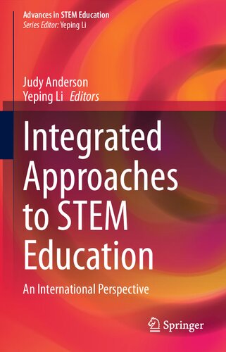 Integrated Approaches To Stem Education An International Perspective Judy Anderson Yeping Li