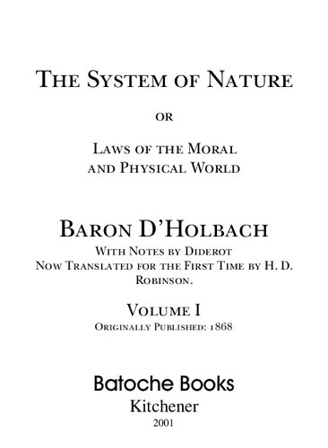 The System Of Nature Or Laws Of The Moral And Physical World 2 Volumes Reprint Baron Dholbach Denis Diderot H D Robinson