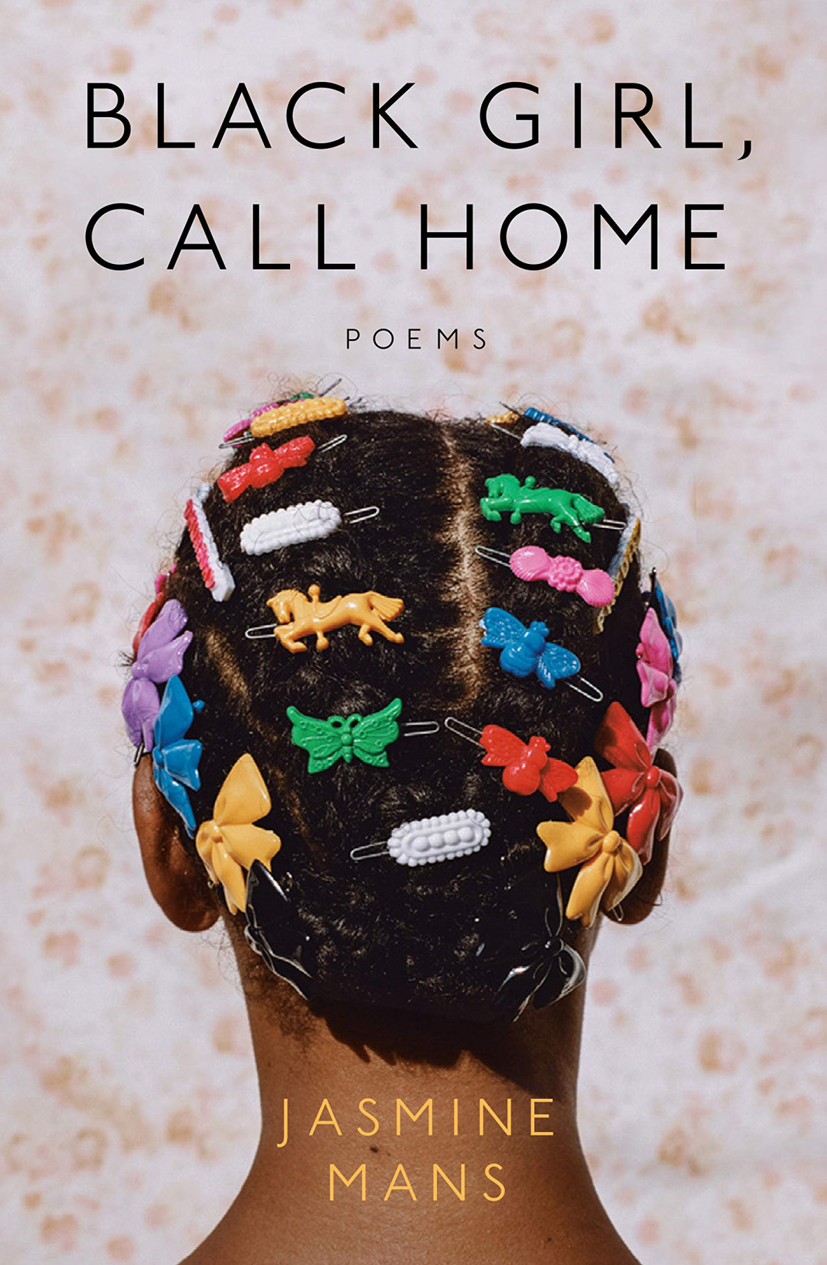 Black Girl Call Home Jasmine Mans