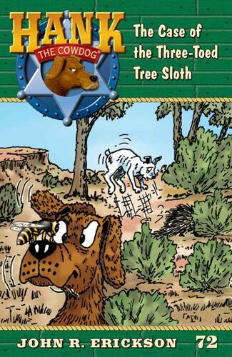 The Case Of The Threetoed Tree Sloth John R Erickson