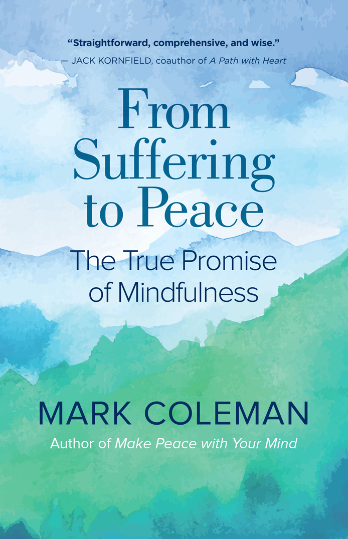 From Suffering To Peace Mark Coleman Coleman Mark