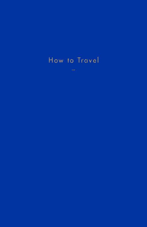 How To Travel The School Of Life