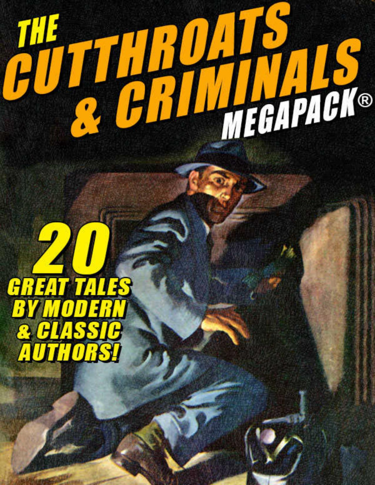 The Cutthroats And Criminals Megapack Mcconnor Vincent Holding