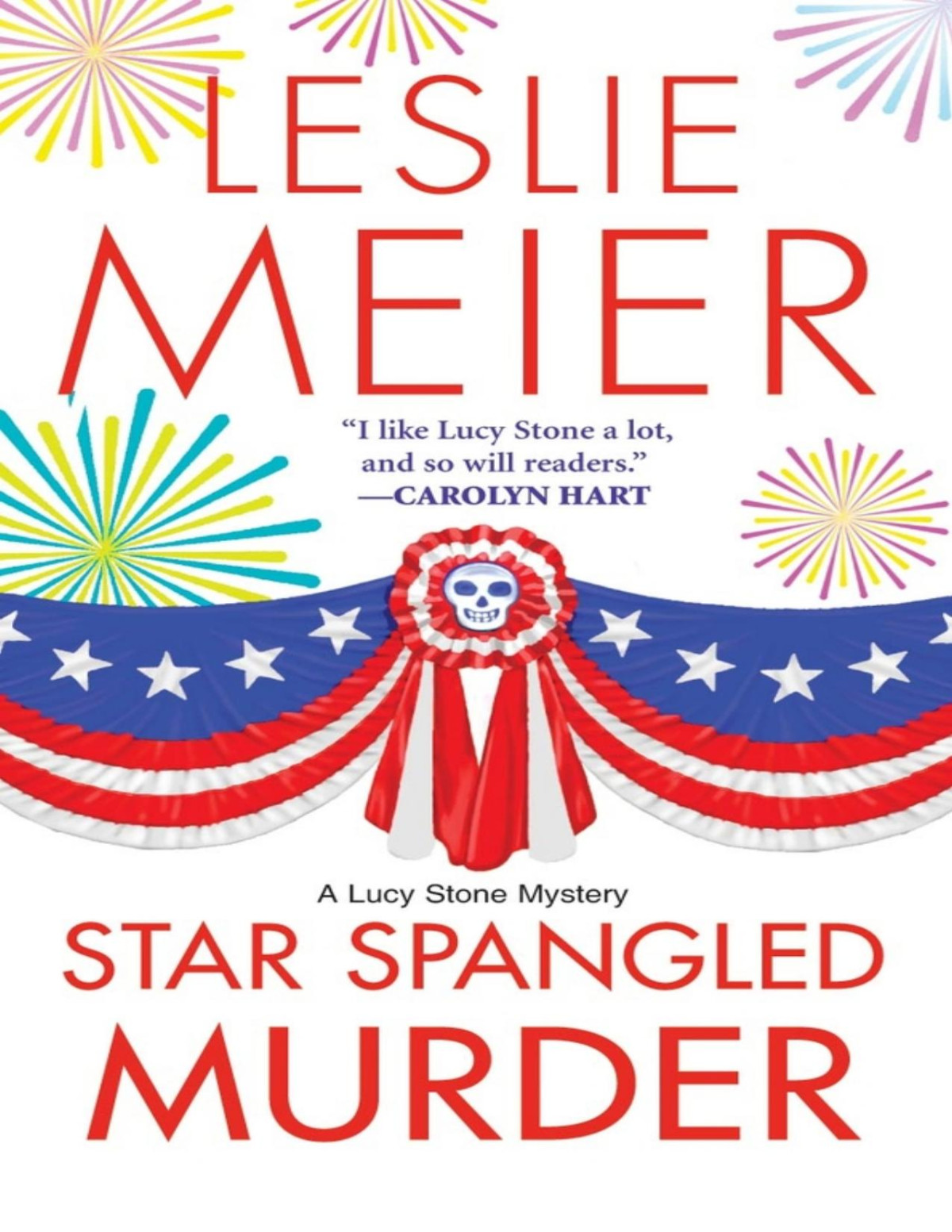 Star Spangled Murder Leslie Meier