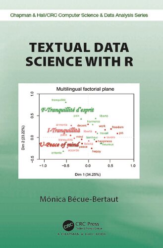 Textual Data Science With R Chapman Hallcrc Computer Science Data Analysis 1st Edition Mónica Bécuebertaut