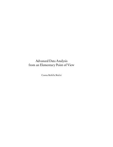 Advanced Data Analysis From An Elementary Point Of View Itebooks