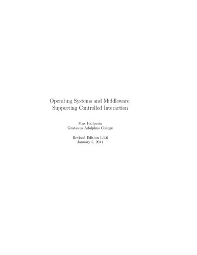 Operating Systems And Middleware Supporting Controlled Interaction Itebooks