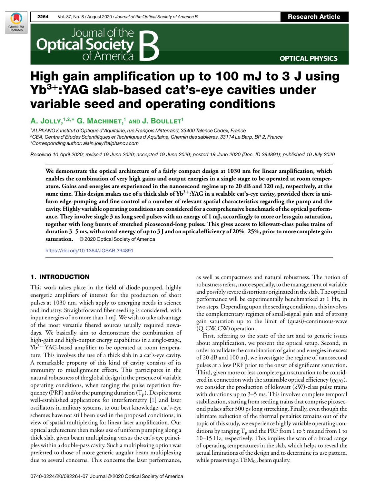 High Gain Amplification Up To 100mj To 3j Using Yb3yag Slabbased Catseye Cavities Under Variable Seed And Operating Conditions A Jolly G Machinet J Boullet