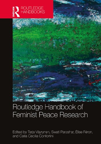 Routledge Handbook Of Feminist Peace Research Tarja Vyrynen