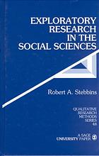 Exploratory Research In The Social Sciences Robert A Stebbins
