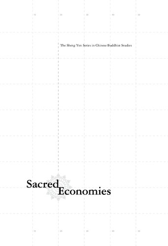 Sacred Economies Buddhist Monasticism And Territoriality In Medieval China Michael J Walsh
