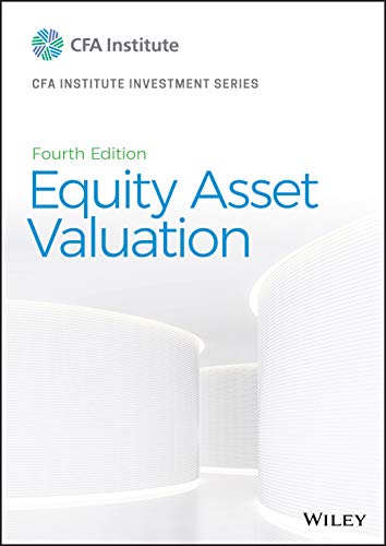 Equity Asset Valuation Cfa Institute Investment Series 4th Edition Pinto
