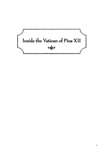 Inside The Vatican Of Pius Xii The Memoir Of An American Diplomat During World War Ii 1st Edition Harold H Tittmann