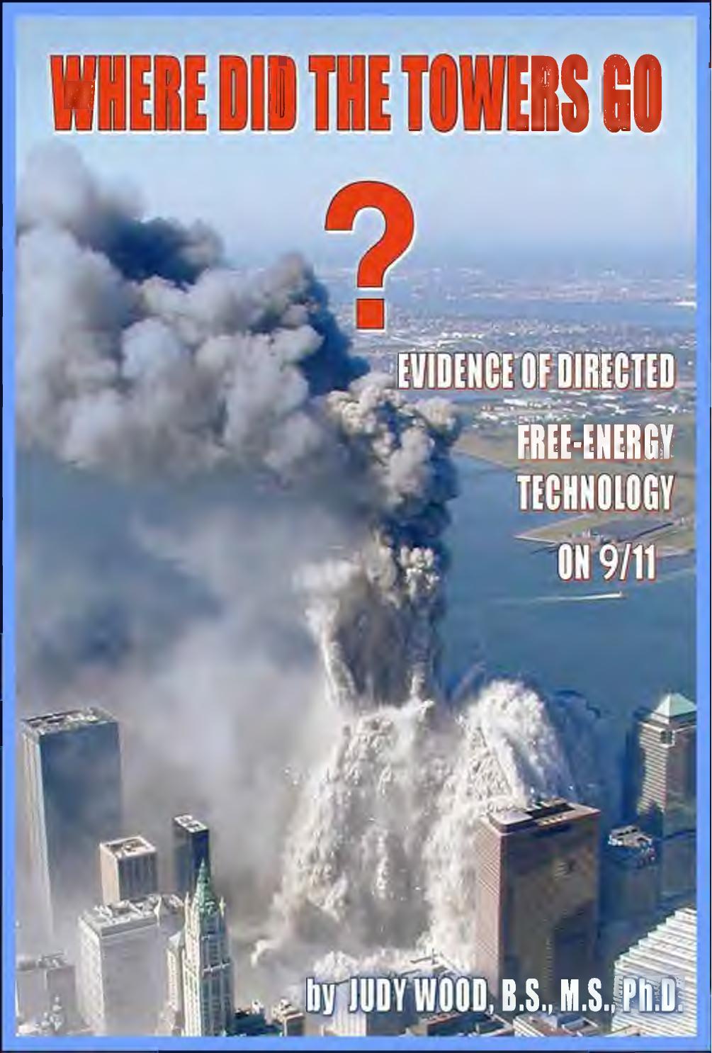 Where Did The Towers Go Judy Wood Phd