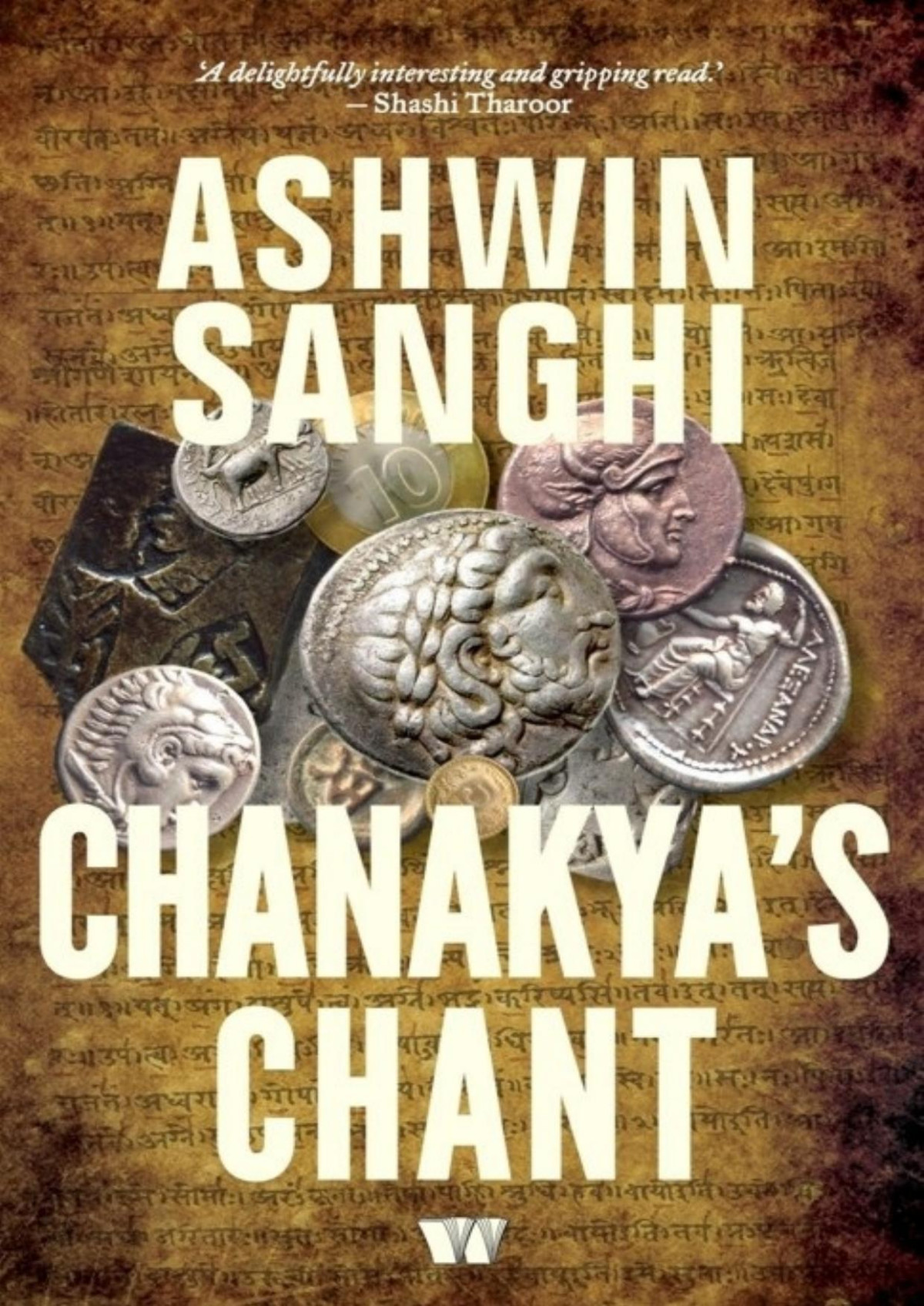 Chanakyas Chant Ashwin Sanghi Sanghi Ashwin
