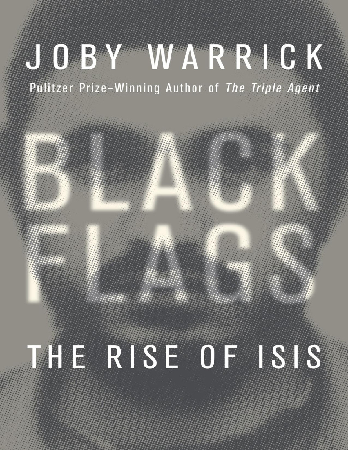 Black Flags Joby Warrick Warrick Joby