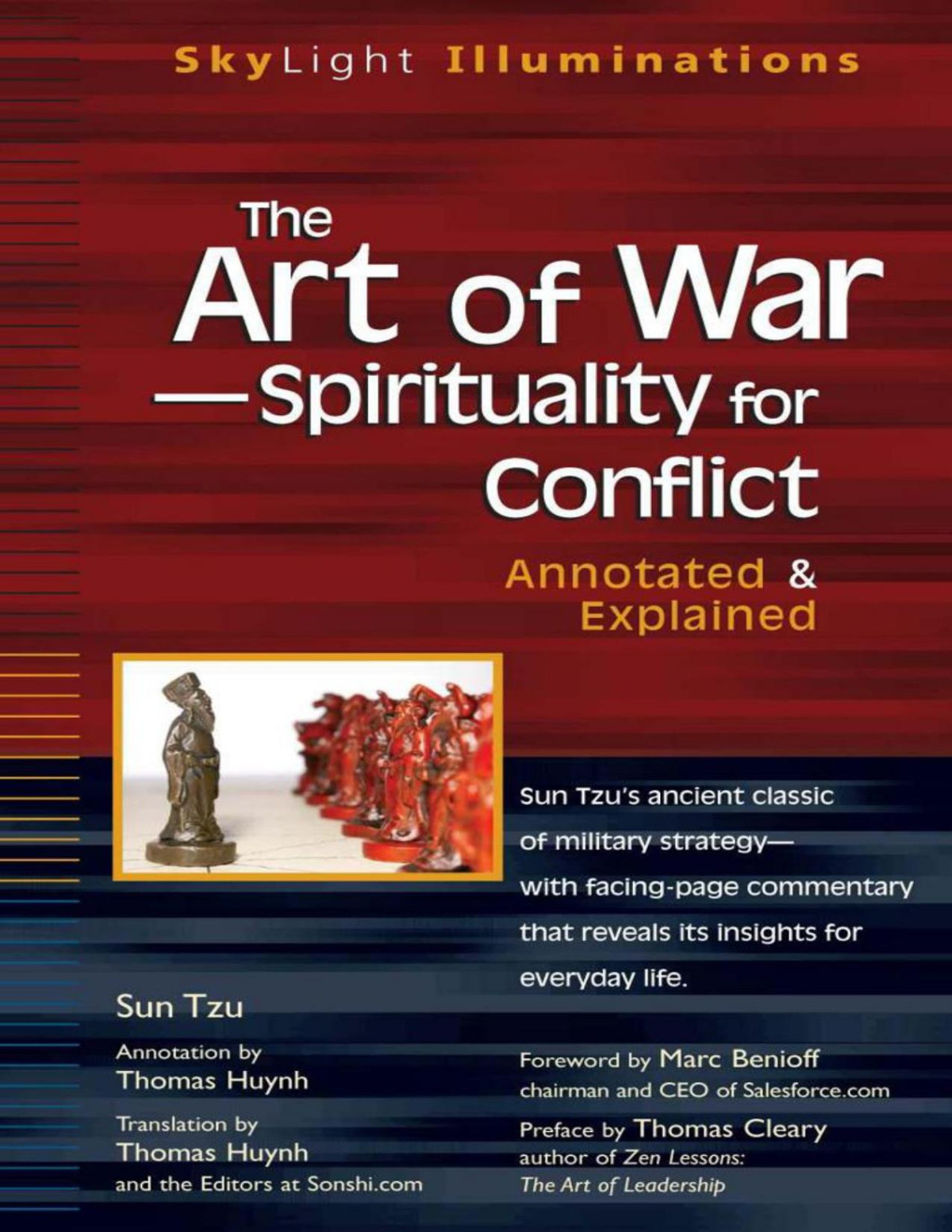The Art Of War Spirituality For Conflict Annotated Explained Suntzu Suntzu