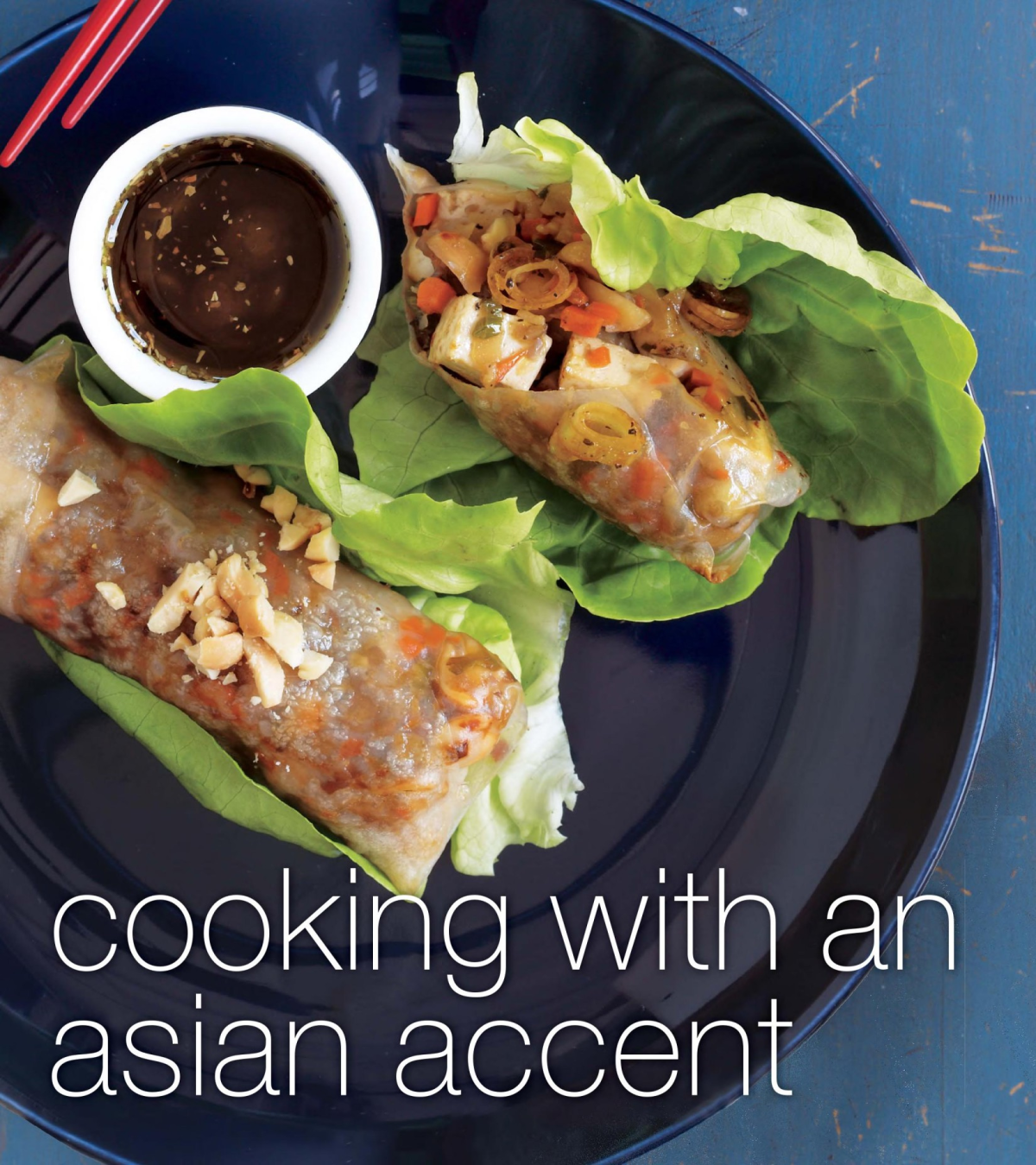 Cooking With An Asian Accent Eastern Wisdom In A Western Kitchen Ying Chang Compestine