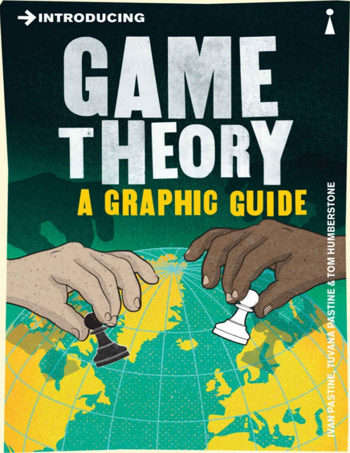 Game Theory Ivan Pastine Tuvana Pastine Pastine Ivan Pastine