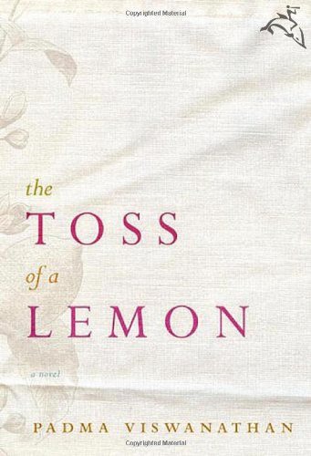 The Toss Of A Lemon Padma Viswanathan