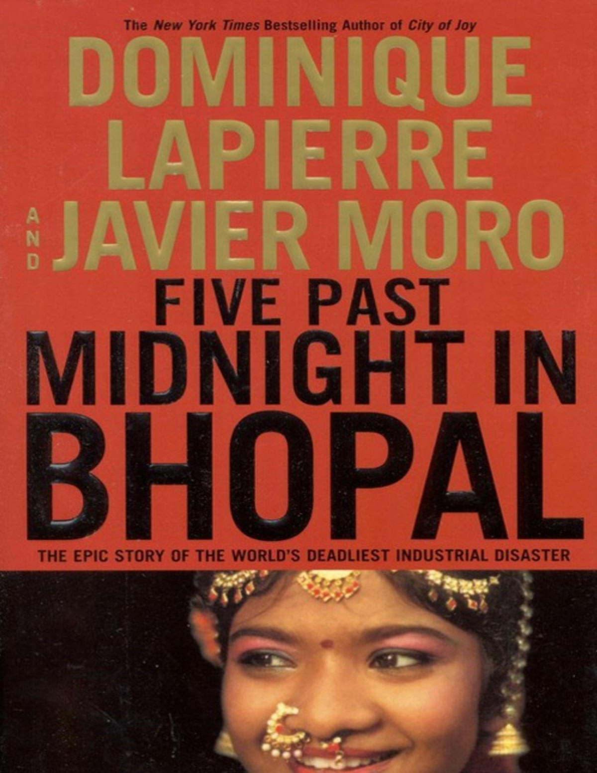 Five Past Midnight In Bhopal Dominique Lapierre Javier Moro Lapierre