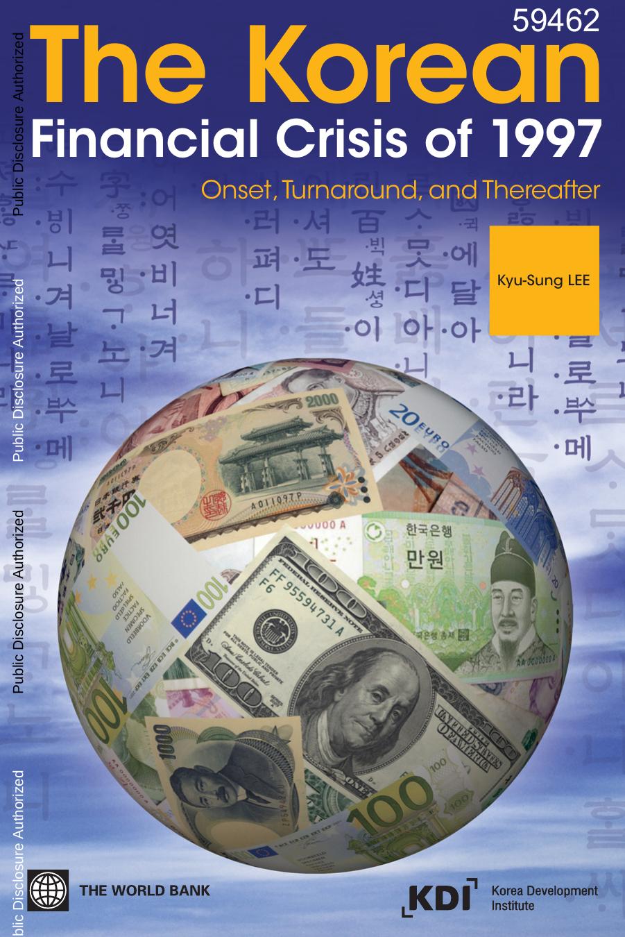 The Korean Financial Crisis Of 1997 Onset Turnaround And Thereafter Kyusung Lee