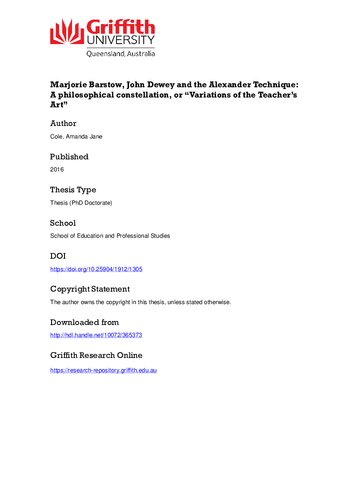 Marjorie Barstow John Dewey And The Alexander Technique A Philosophical Constellation Or Variations Of The Teachers Art Thesis Amanda Jane Cole