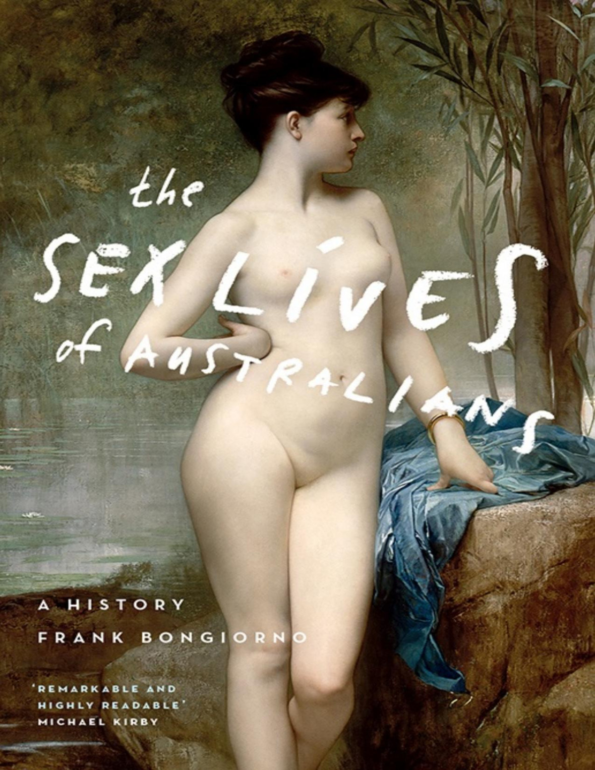 The Sex Lives Of Australians Frank Bongiorno Bongiorno Frank