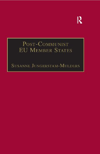 Postcommunist Eu Member States Parties And Party Systems 1st Edition Susanne Jungerstammulders