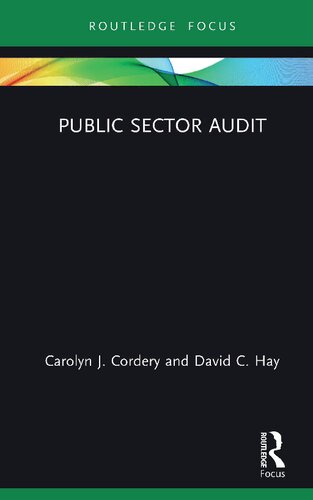 Public Sector Audit 1st Edition Carolyn J Cordery David C Hay