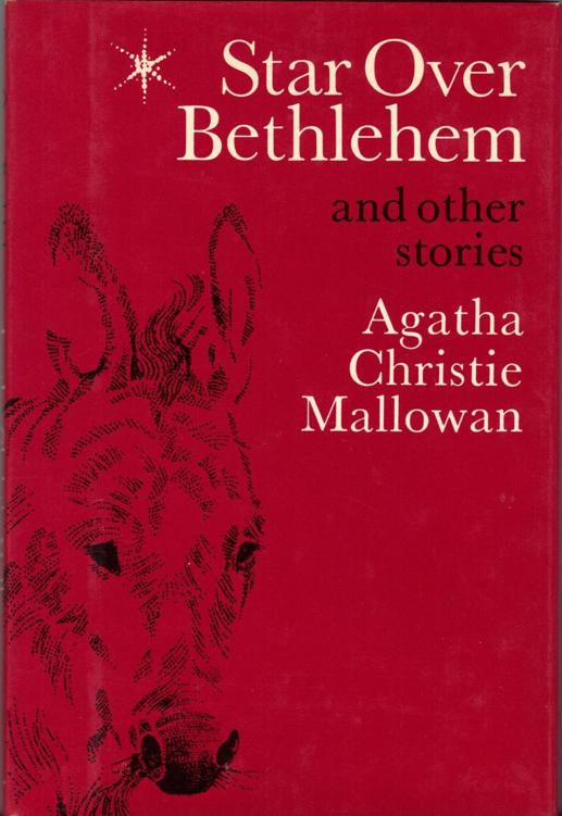 Star Over Bethlehem Christmas Stories And Poems Agatha Christie Christie