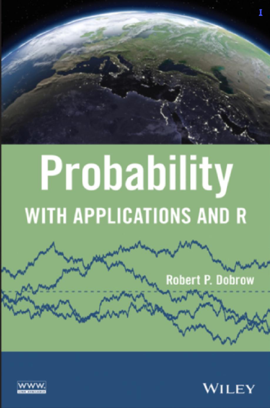 Probability With Applications And R 1st Edition Robert P Dobrow
